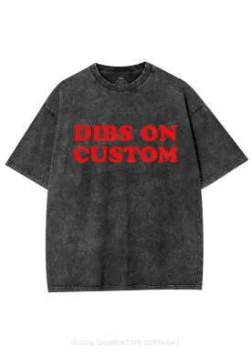 Dibs On Custom Y2K Shirts Washed Tee Cherrykitten