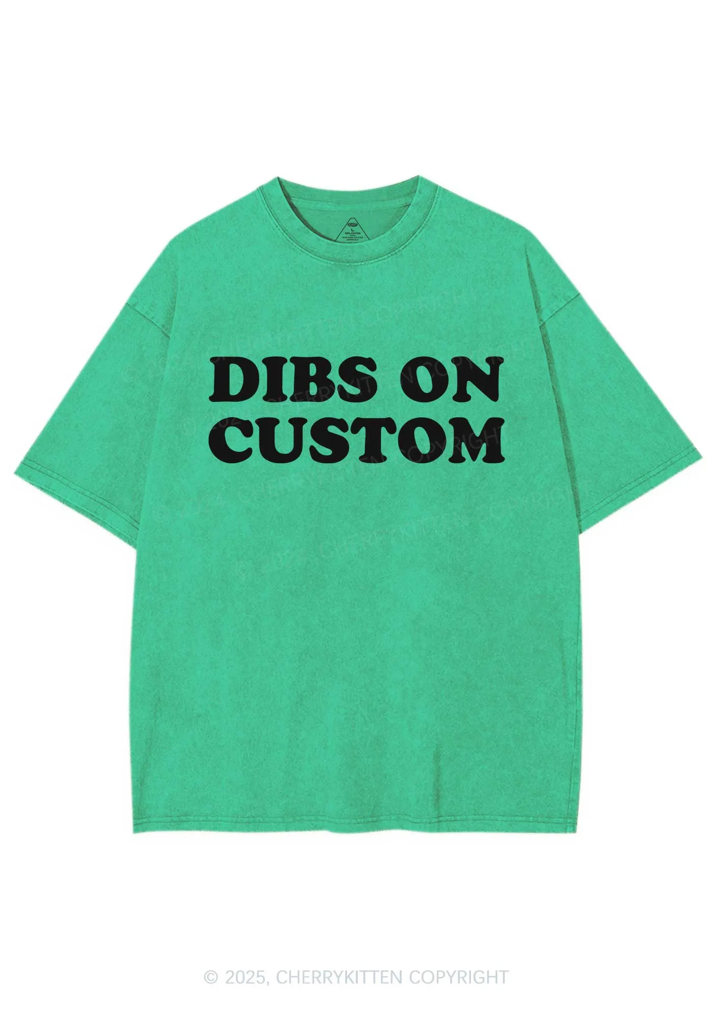 Dibs On Custom Y2K Shirts Washed Tee Cherrykitten