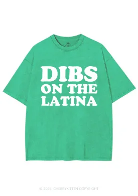 Dibs On The Latina Y2K Shirts Washed Tee Cherrykitten