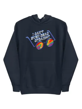 I Can't Even Read Straight Unisex Hoodie (Print Shop)