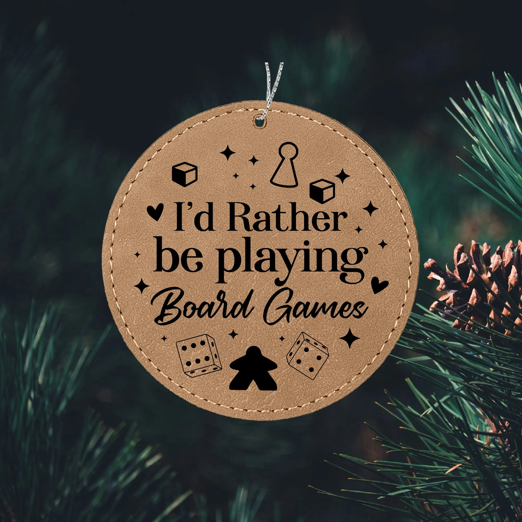 I'd Rather be Playing Board Games Ornament