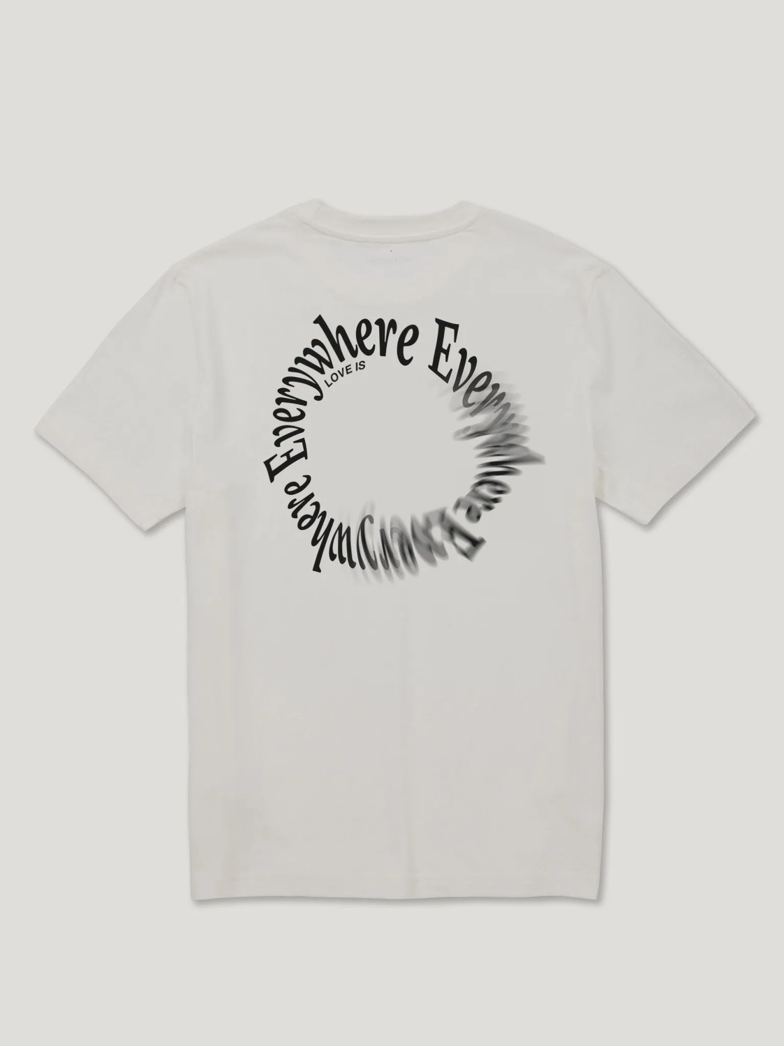 LOVE IS EVERYWHERE T-Shirt