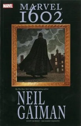 Marvel 1602 by Neil Gaiman TP *DAMAGED*