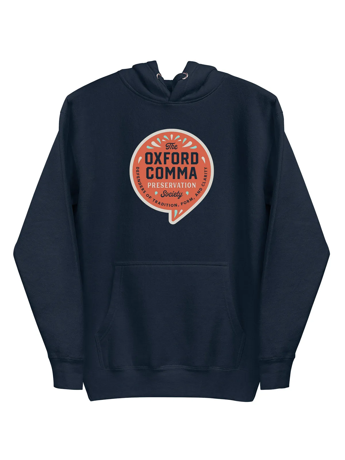 Oxford Comma Preservation Society Unisex Hoodie (Print Shop)